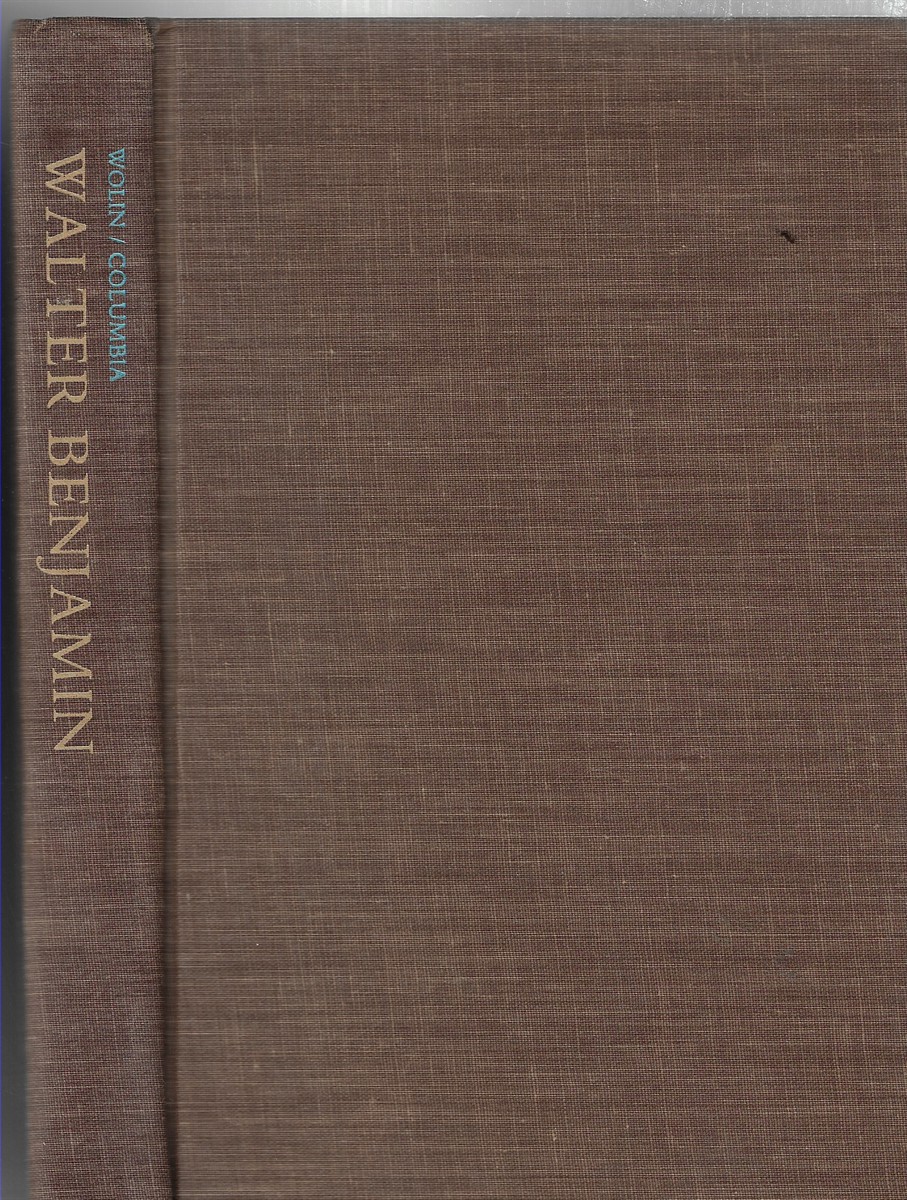 Walter Benjamin An Aesthetic of Redemption