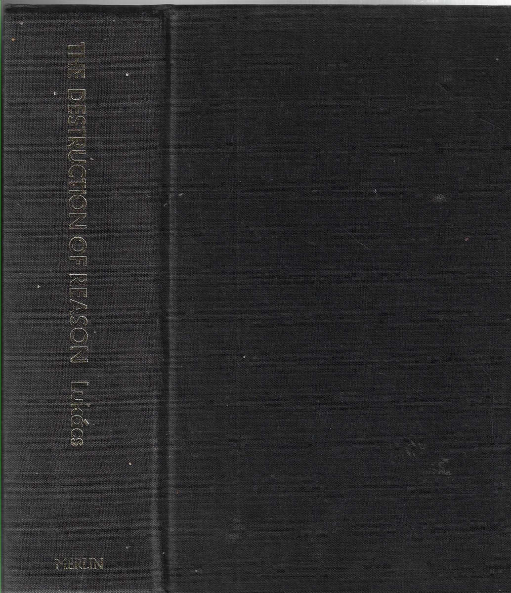 The Destruction of Reason