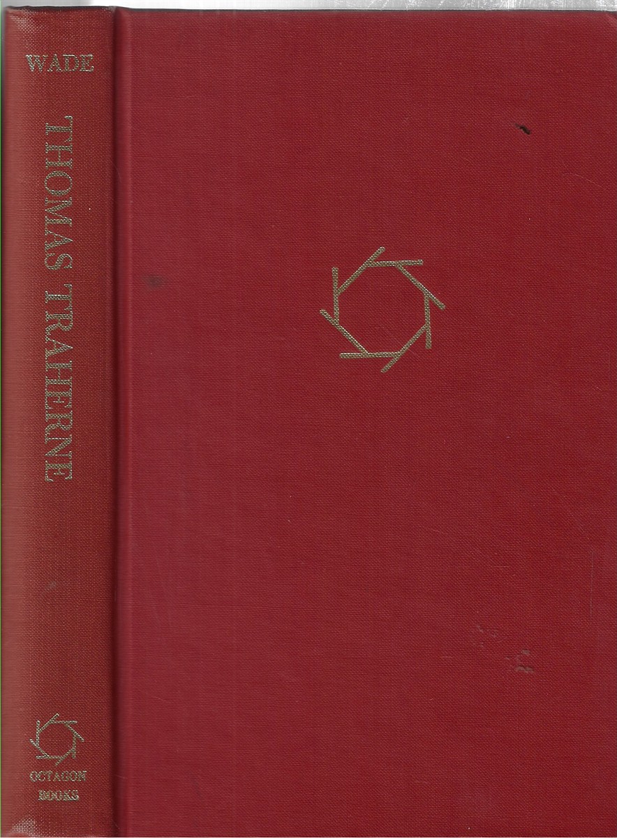 Thomas Traherne With a Selected Bibliograhy of Criticism by Robert Allerton Parker