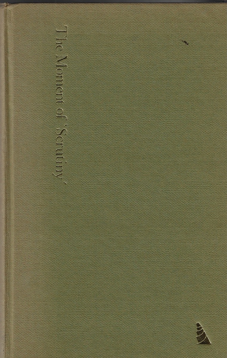 The Moment of 'Scrutiny'