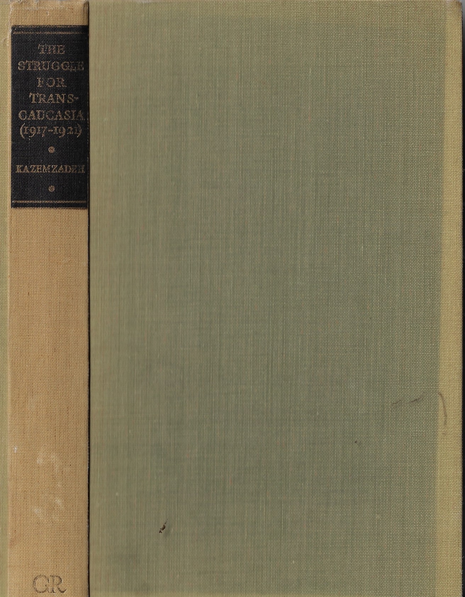 The Struggle for Transcaucasia with an Introduction by Michael Karpovich