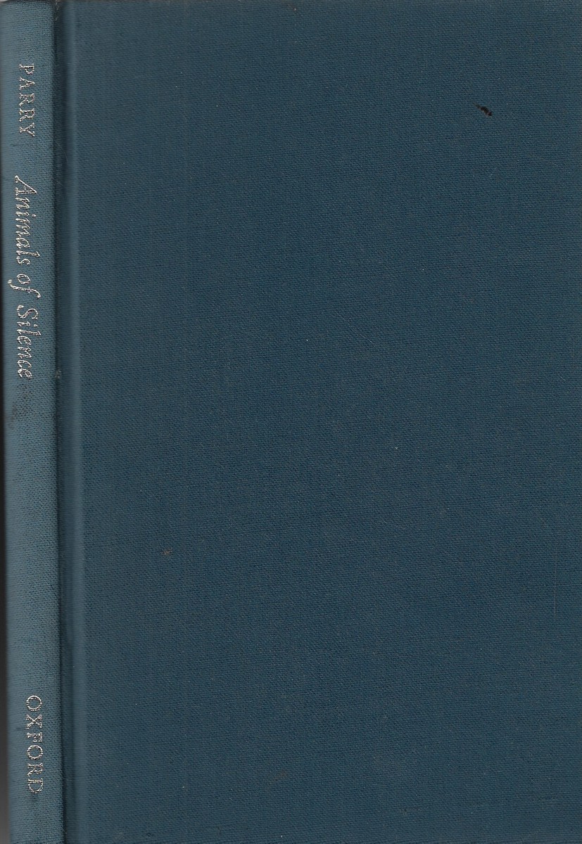 Animals of Silence Essays on Art, Nature and Folk-Tale