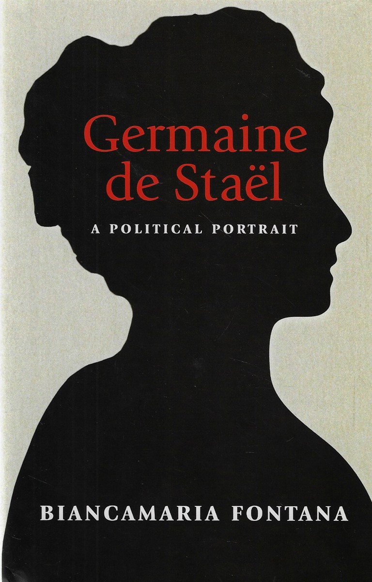 Germaine De Stael A Political Portrait