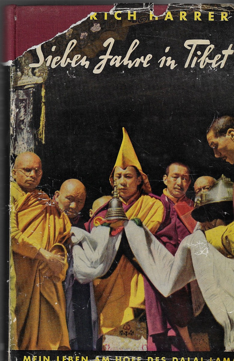 Sieben Jahre in Tibet [Signed] Mein Leben am Hofe des Dalai Lama