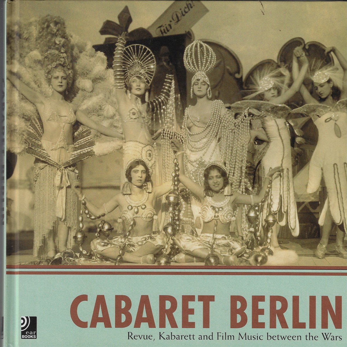 Cabaret Berlin Berlin in the Roaring Twenties