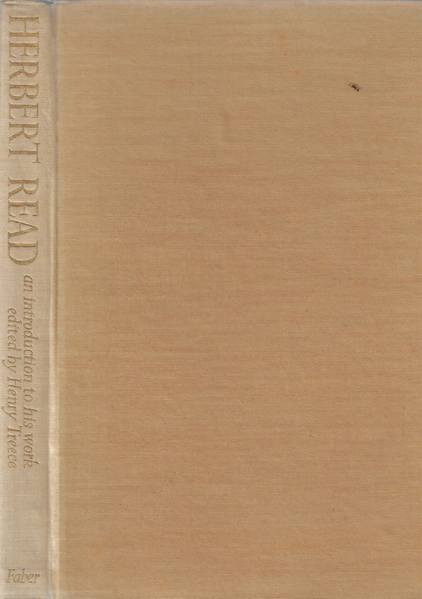 Image for Herbert Read An Introduction to His Work by Various Hands Herbert Read An Introduction to His Work by Various Hands