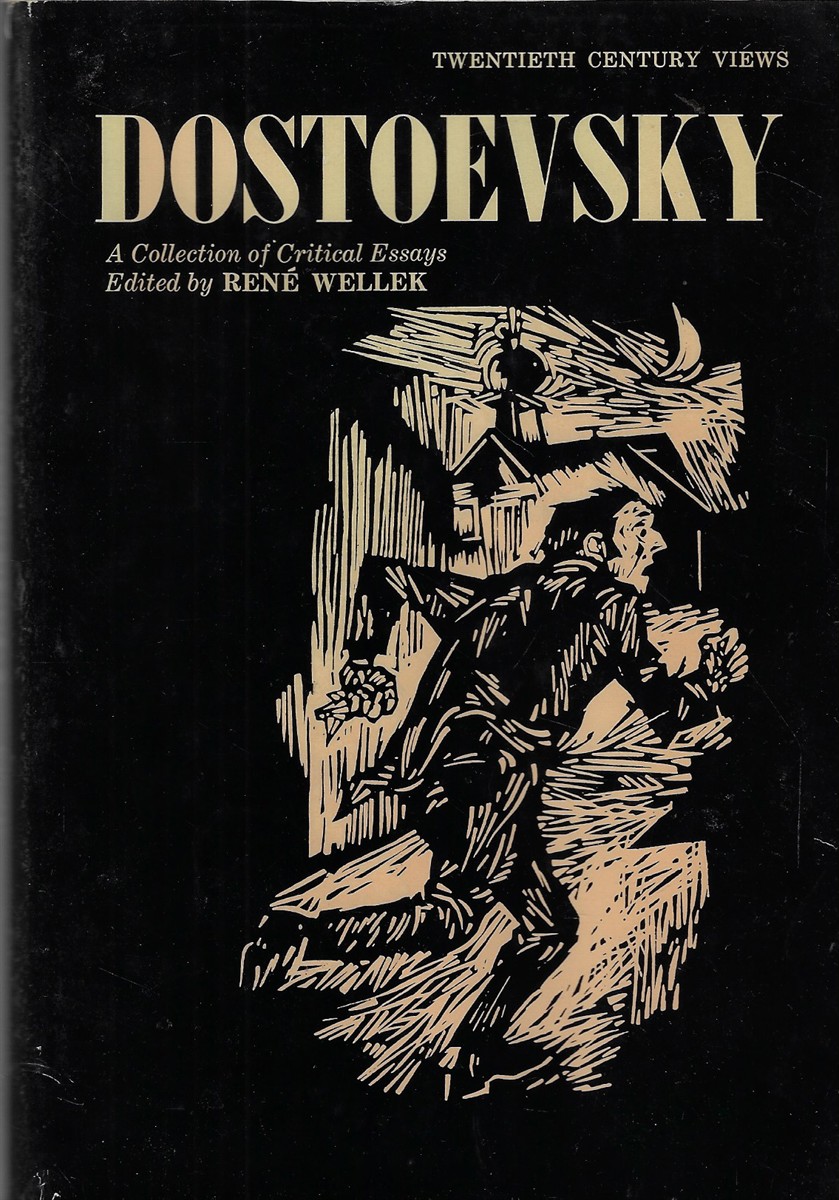 Image for Dostoevsky A Collection of Critical Essays Dostoevsky A Collection of Critical Essays