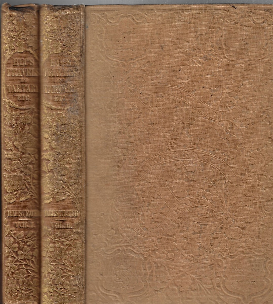 Travels in Tartary, Thibet, and China, during the years 1844-5-6 [Complete in Two Volumes]