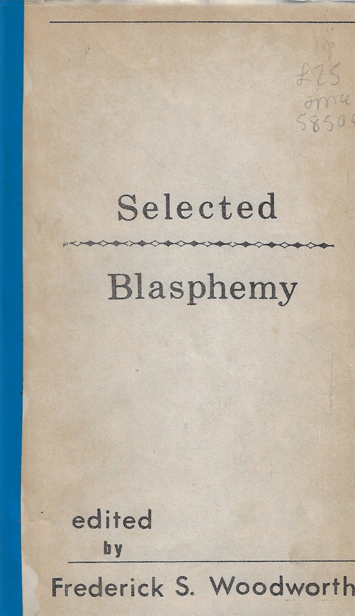 Selected Blasphemy