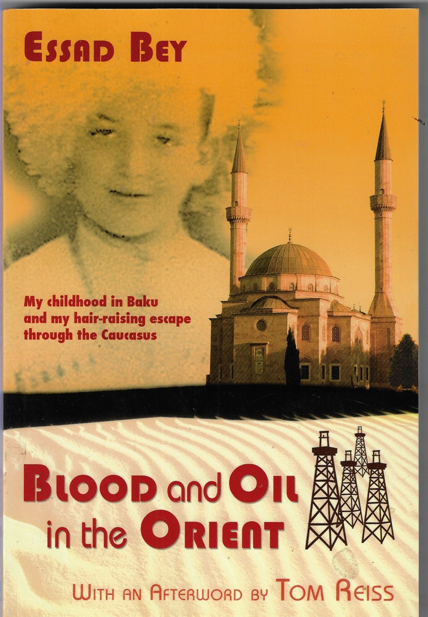 Blood and Oil in the Orient
