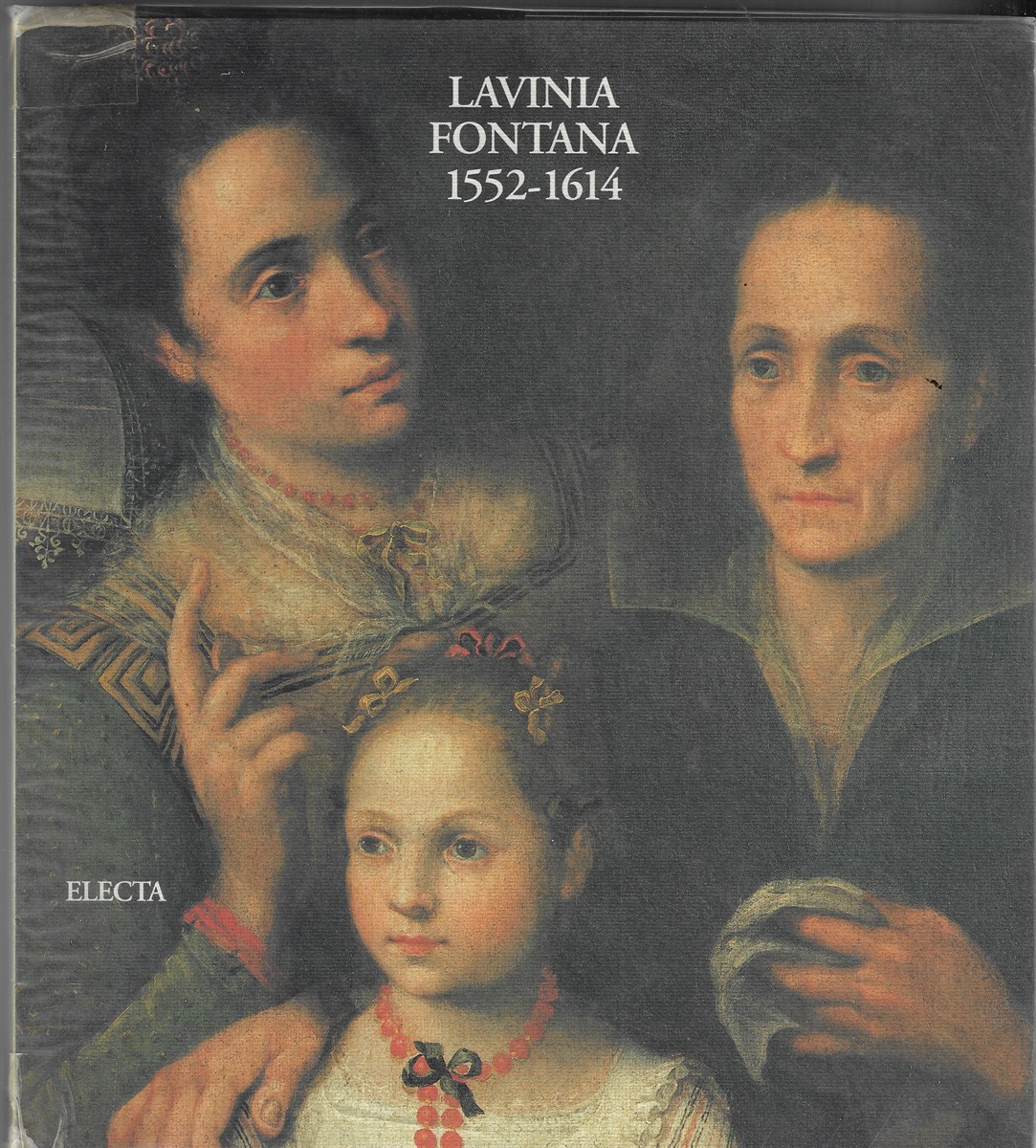 Lavinia Fontana 1552 - 1614