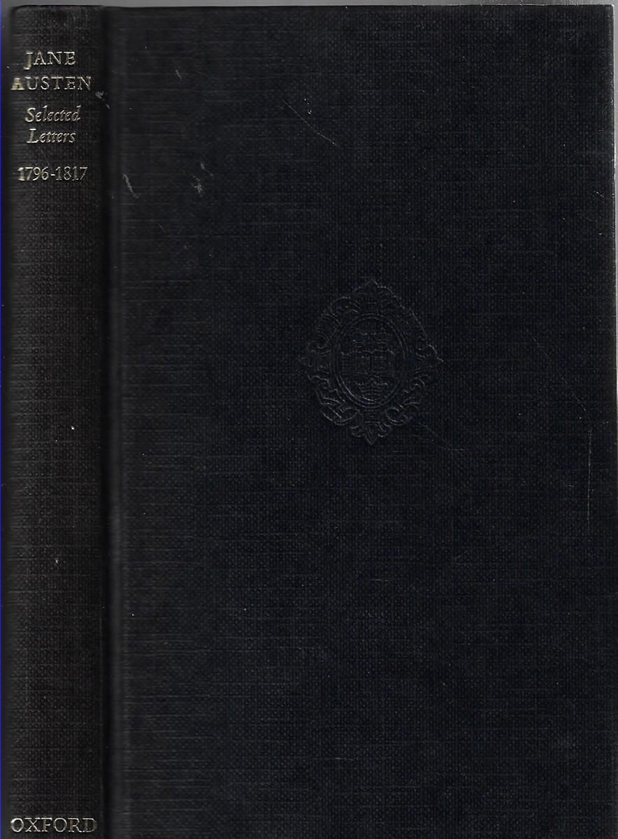 Jane Austen Selected Letters 1796 - 1817