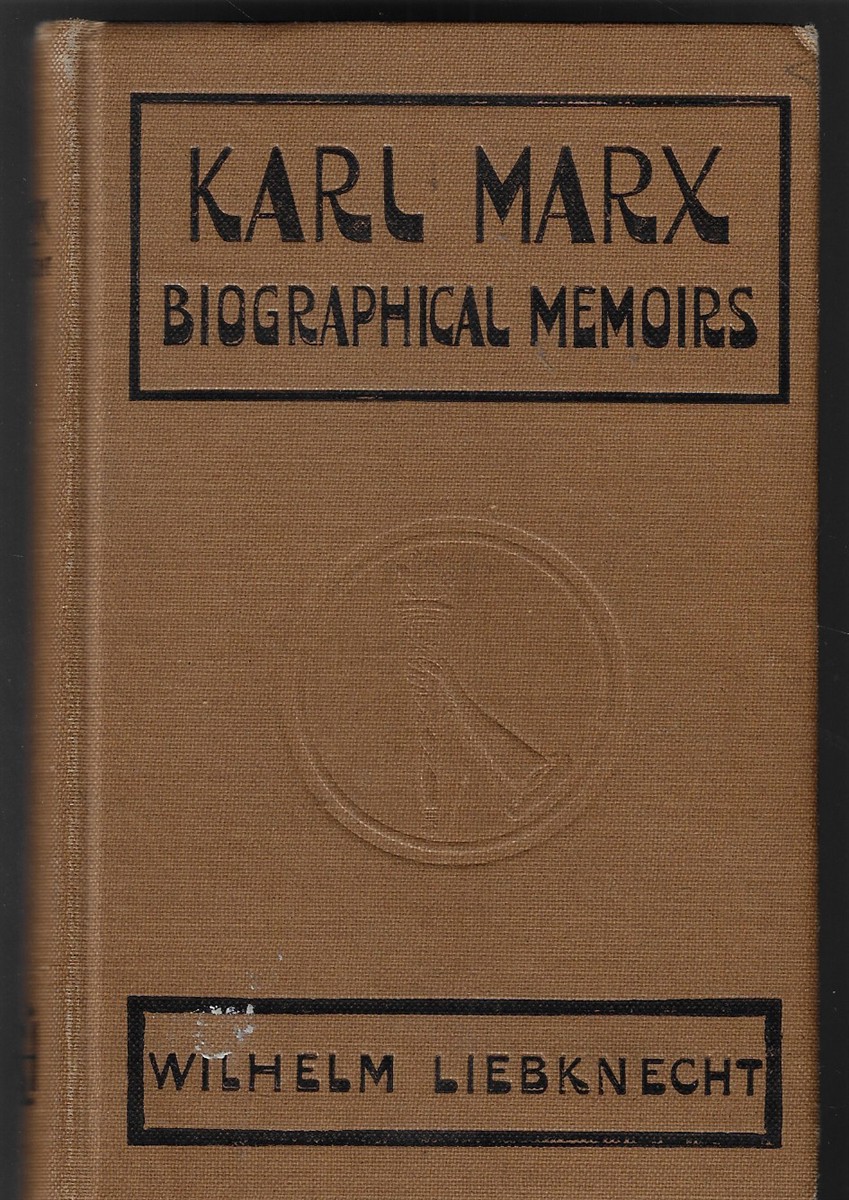 Karl Marx Biographical Memoirs