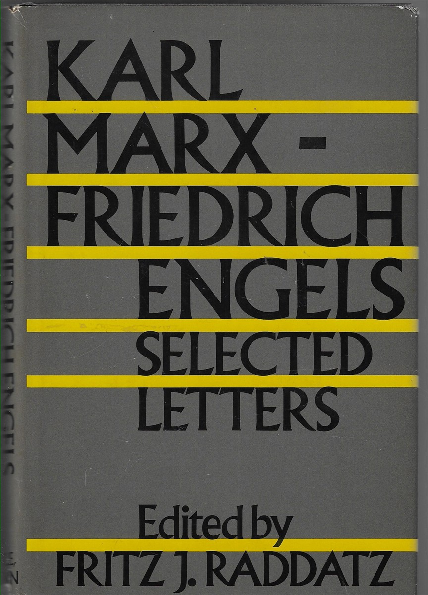 Karl Marx-Friedrich Engels Selected Letters