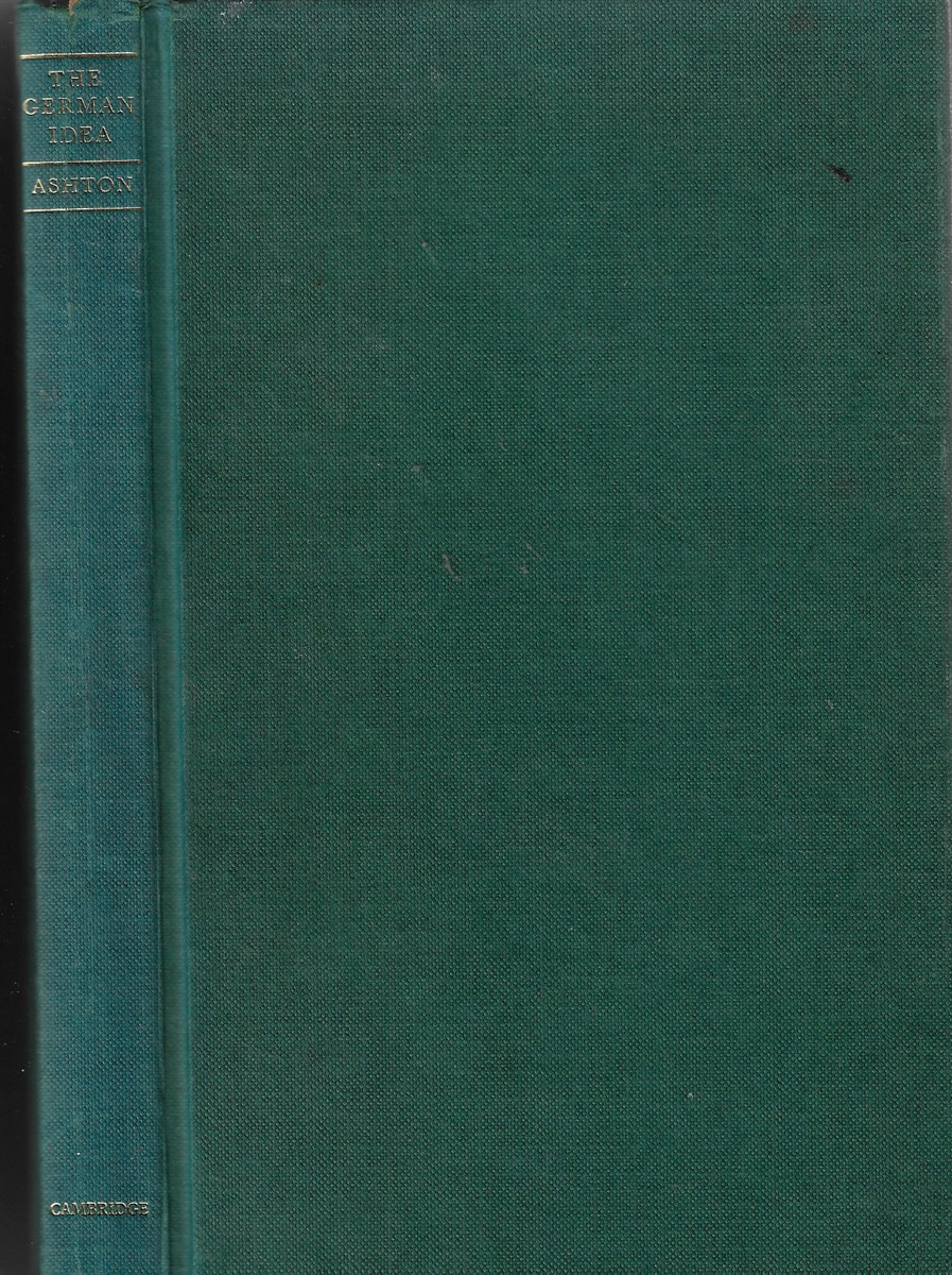 The German Idea Four English Writers and the Reception of German Thought 1800-1860