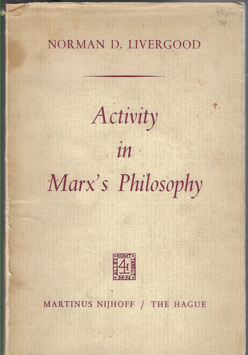 Activity in Marxs Philosophy
