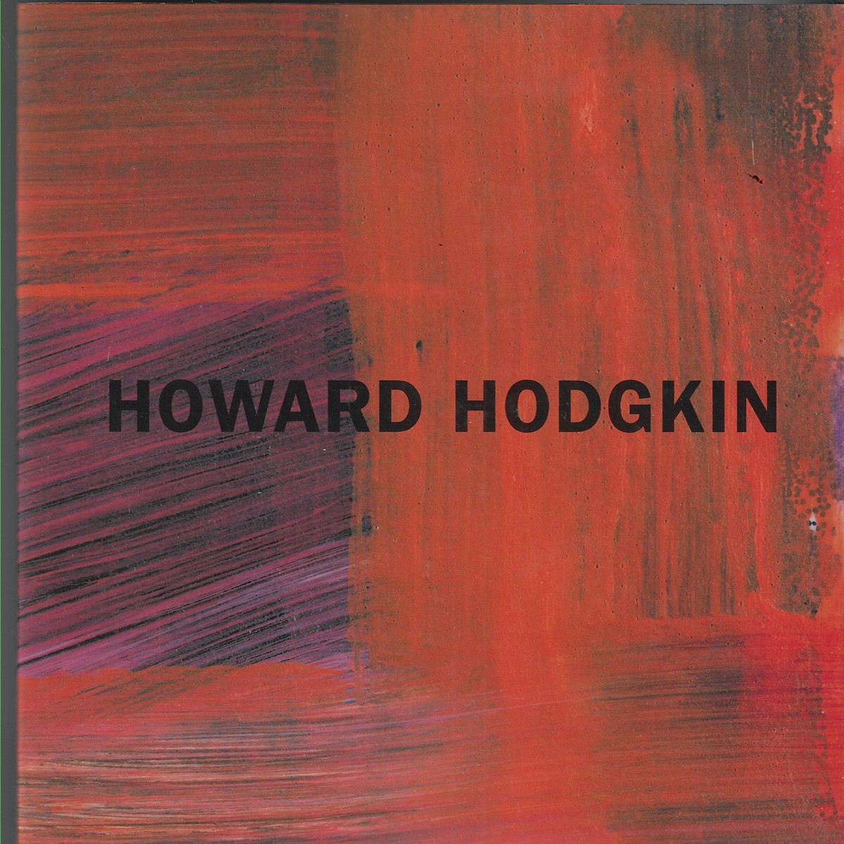 Howard Hodgkin Volume I Small Prints
