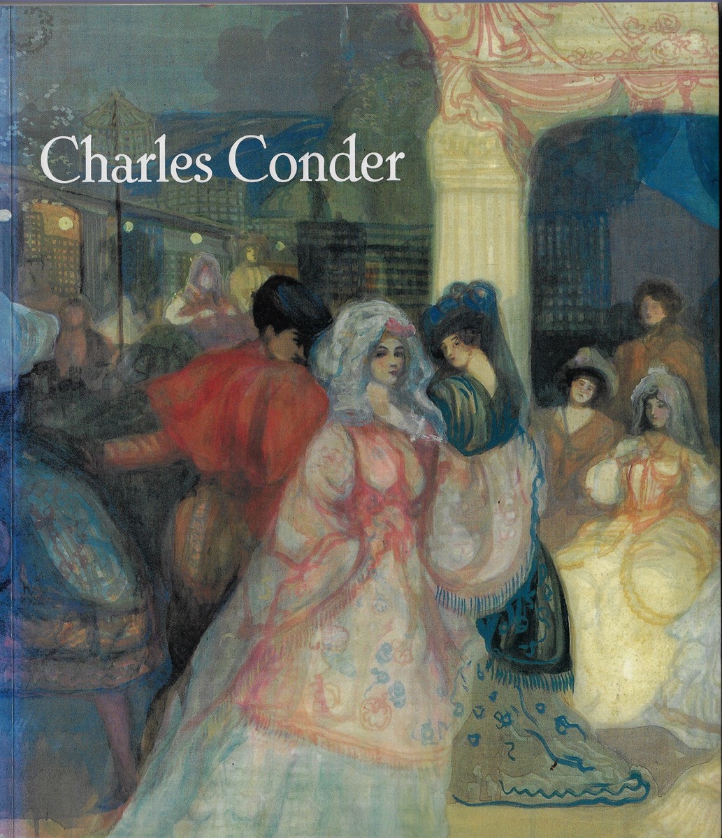 Image for Charles Conder 1868 - 1909 Charles Conder 1868 - 1909