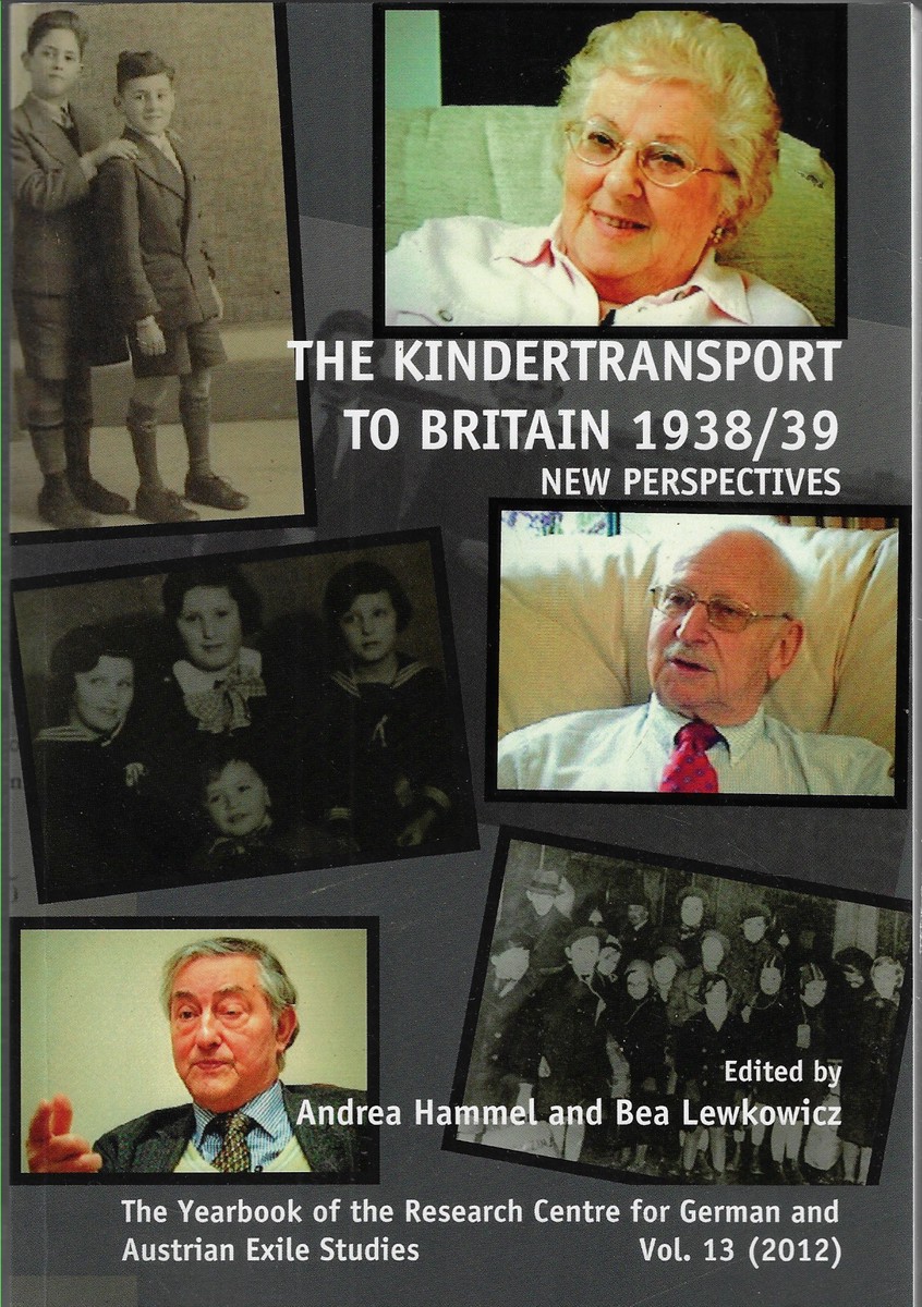 Image for The Kindertransport to Britain 1938/39 New Perspectives: 13 The Kindertransport to Britain 1938/39 New Perspectives: 13