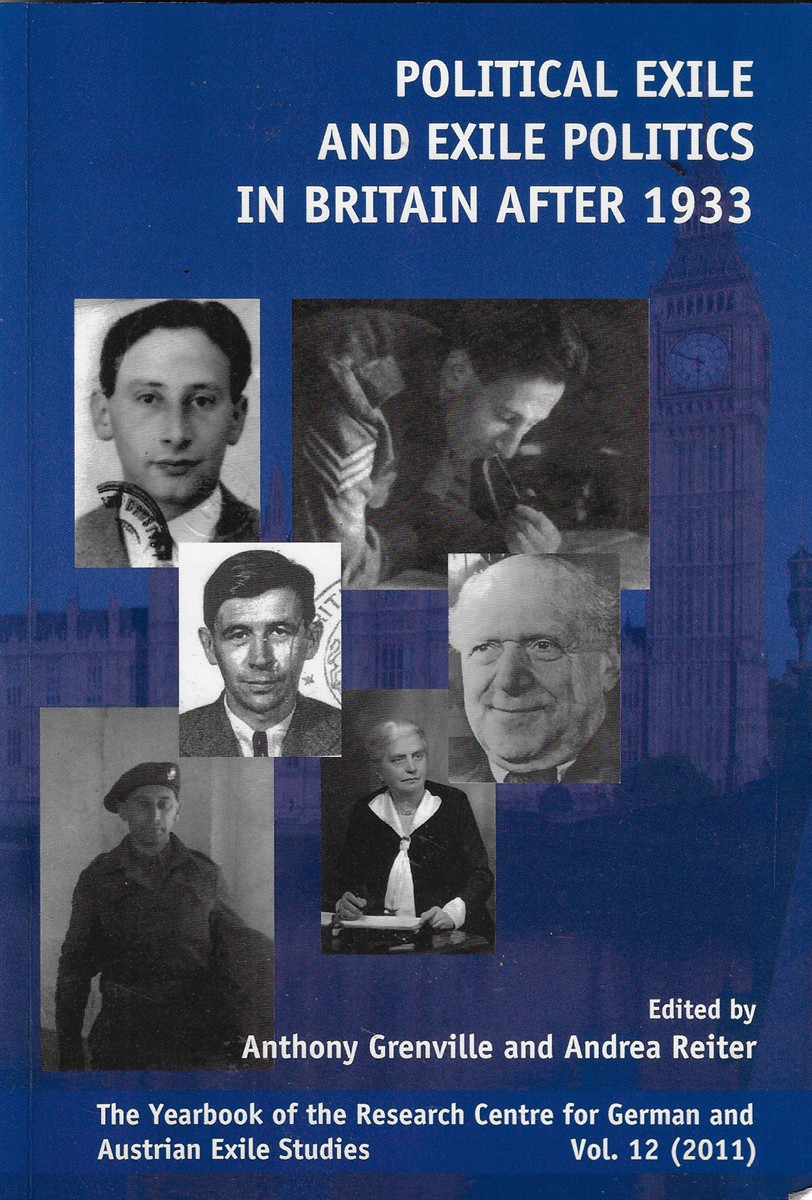 Image for Political Exile and Exile Politics in Britain after 1933 Yearbook Of The Research Centre For German And Austrian Exile Studies, volume 12 Political Exile and Exile Politics in Britain after 1933 Yearbook Of The Research Centre For German And Austrian Exile Studies, volume 12