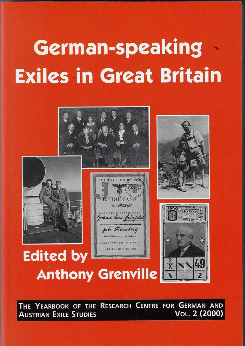 Image for German-Speaking Exiles in Great Britain Yearbook Of The Research Centre For German And Austrian Exile Studies, 2 German-Speaking Exiles in Great Britain Yearbook Of The Research Centre For German And Austrian Exile Studies, 2