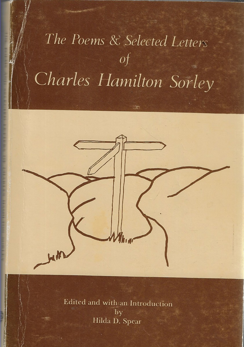 Image for The Poems and Selected Letters of Charles Hamilton Sorley The Poems and Selected Letters of Charles Hamilton Sorley