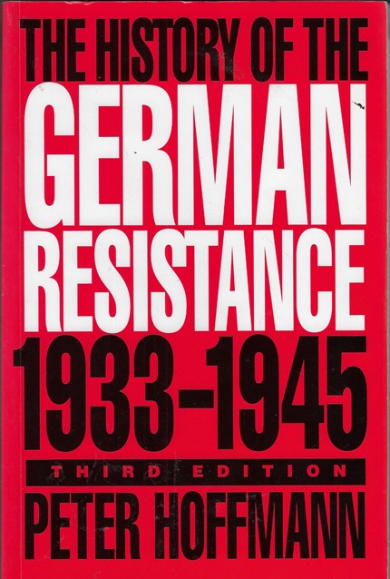 The History of the German Resistance, 1933-1945