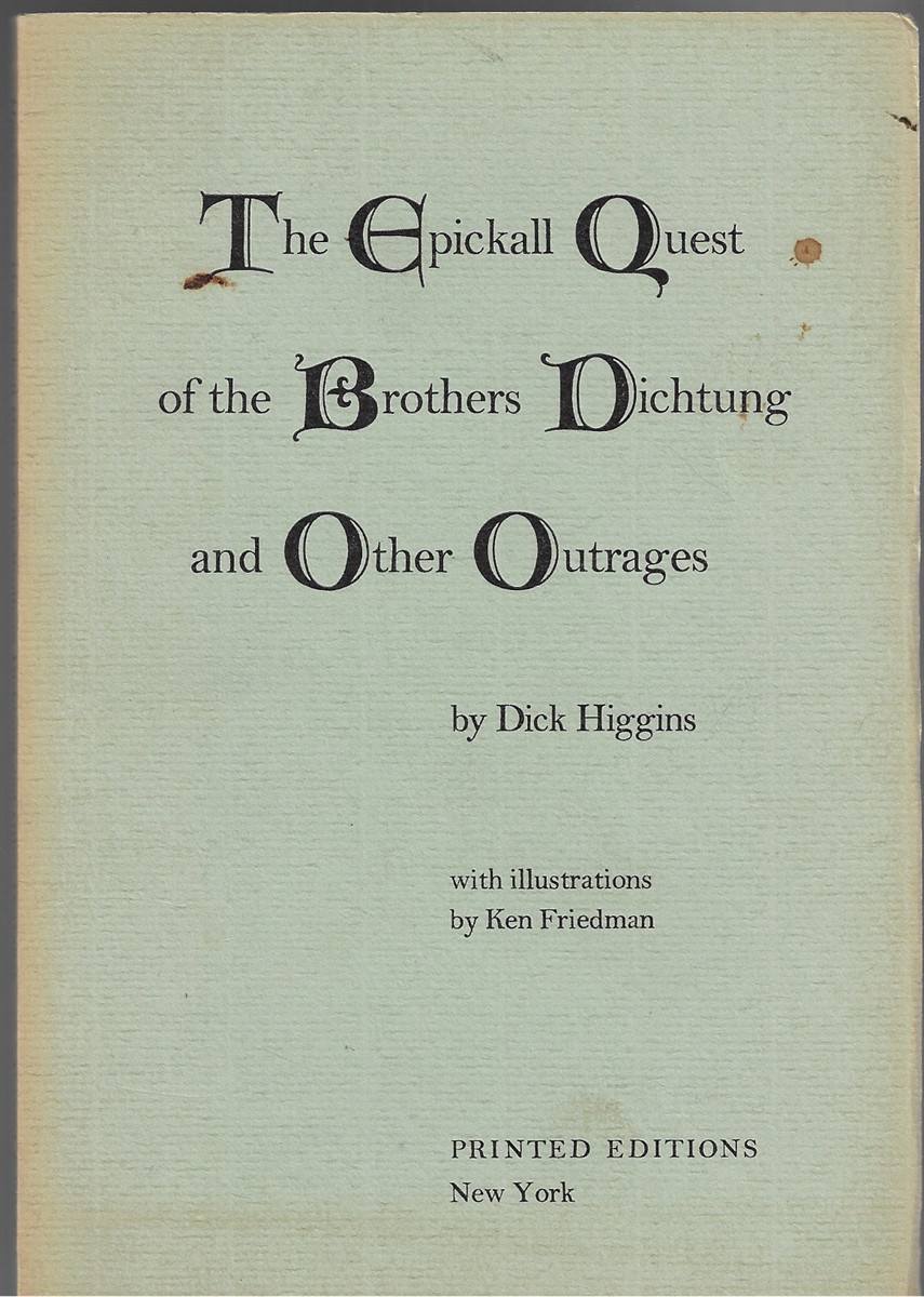 The Epickball Quest of the Brothers Dichtung and Other Outrages