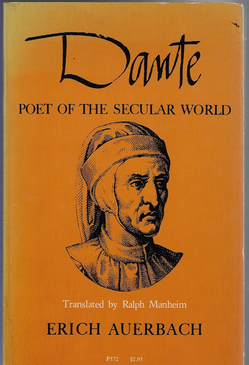Dante Poet of the Secular World