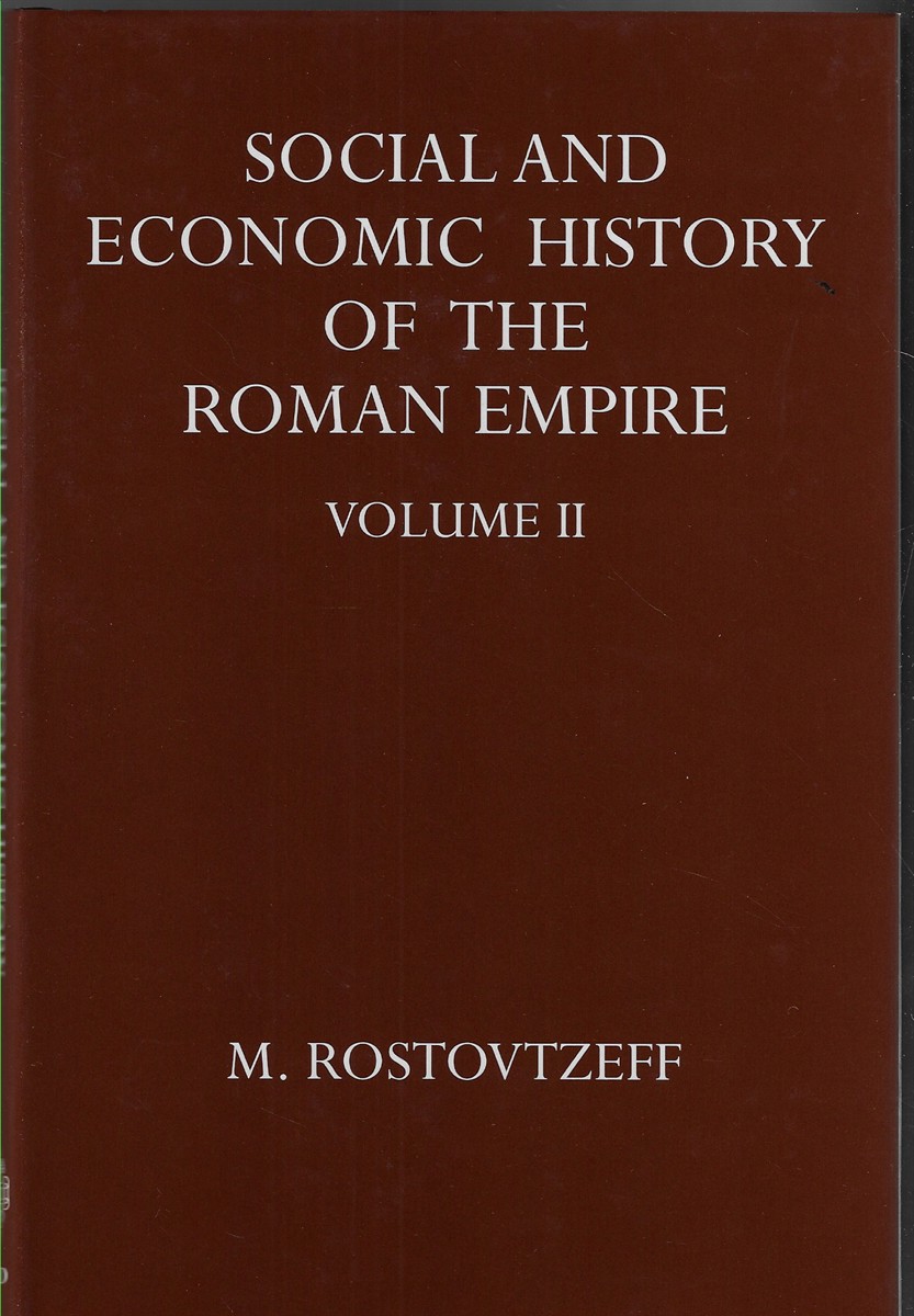 The Social and Economic History of Roman Empire Volume II