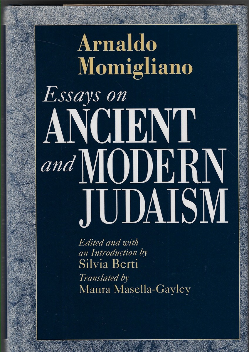 Essays on Ancient and Modern Judaism