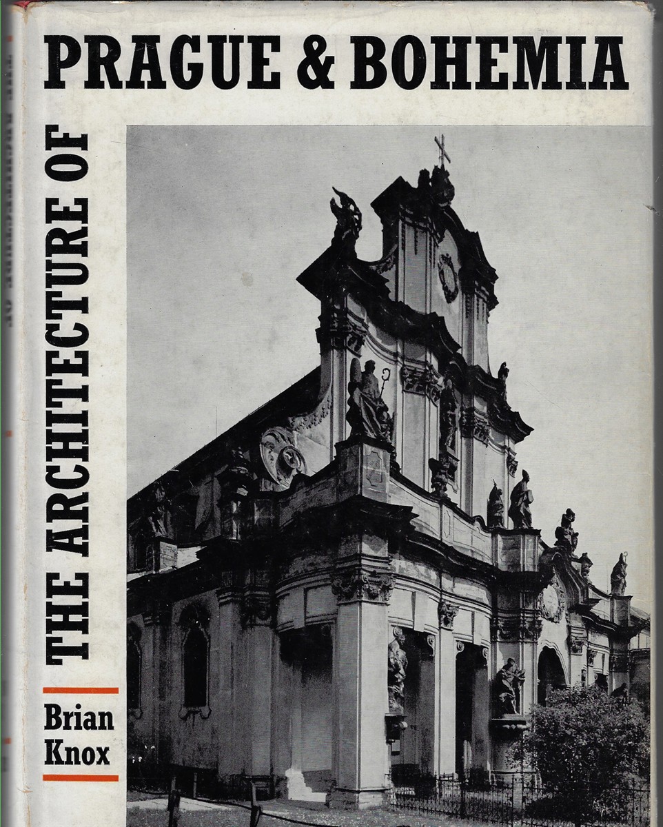 The Architecture of Prague and Bohemia