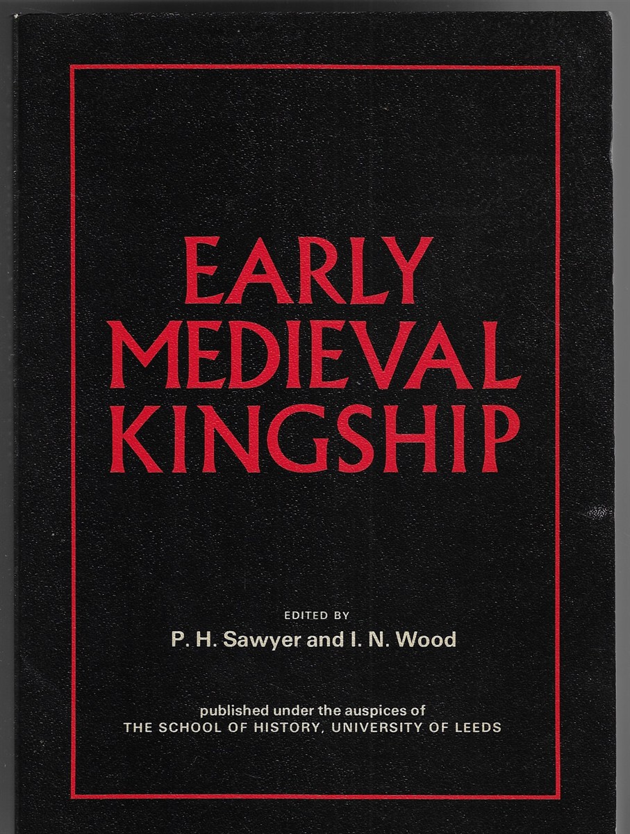 Early Mediaeval Kingship