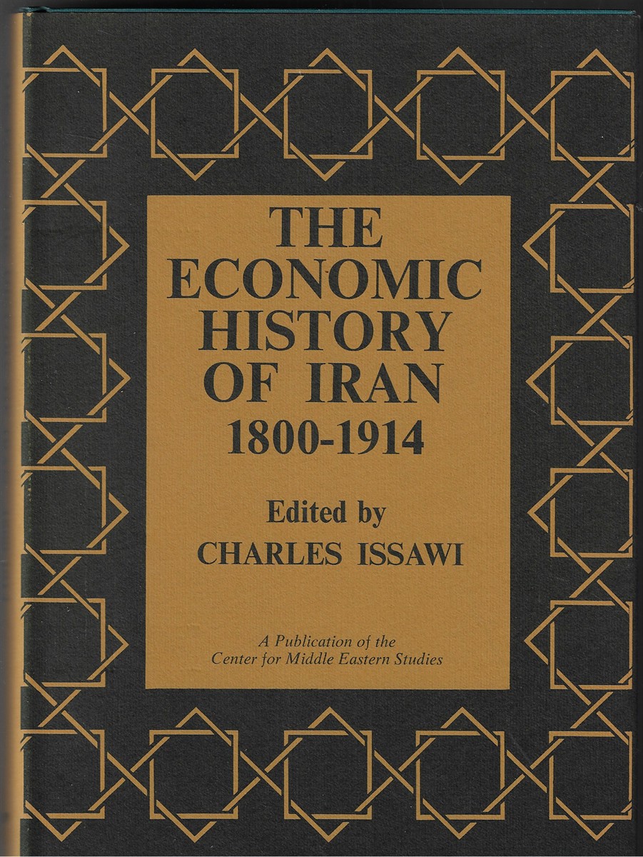 The Economic History of Iran 1800-1914