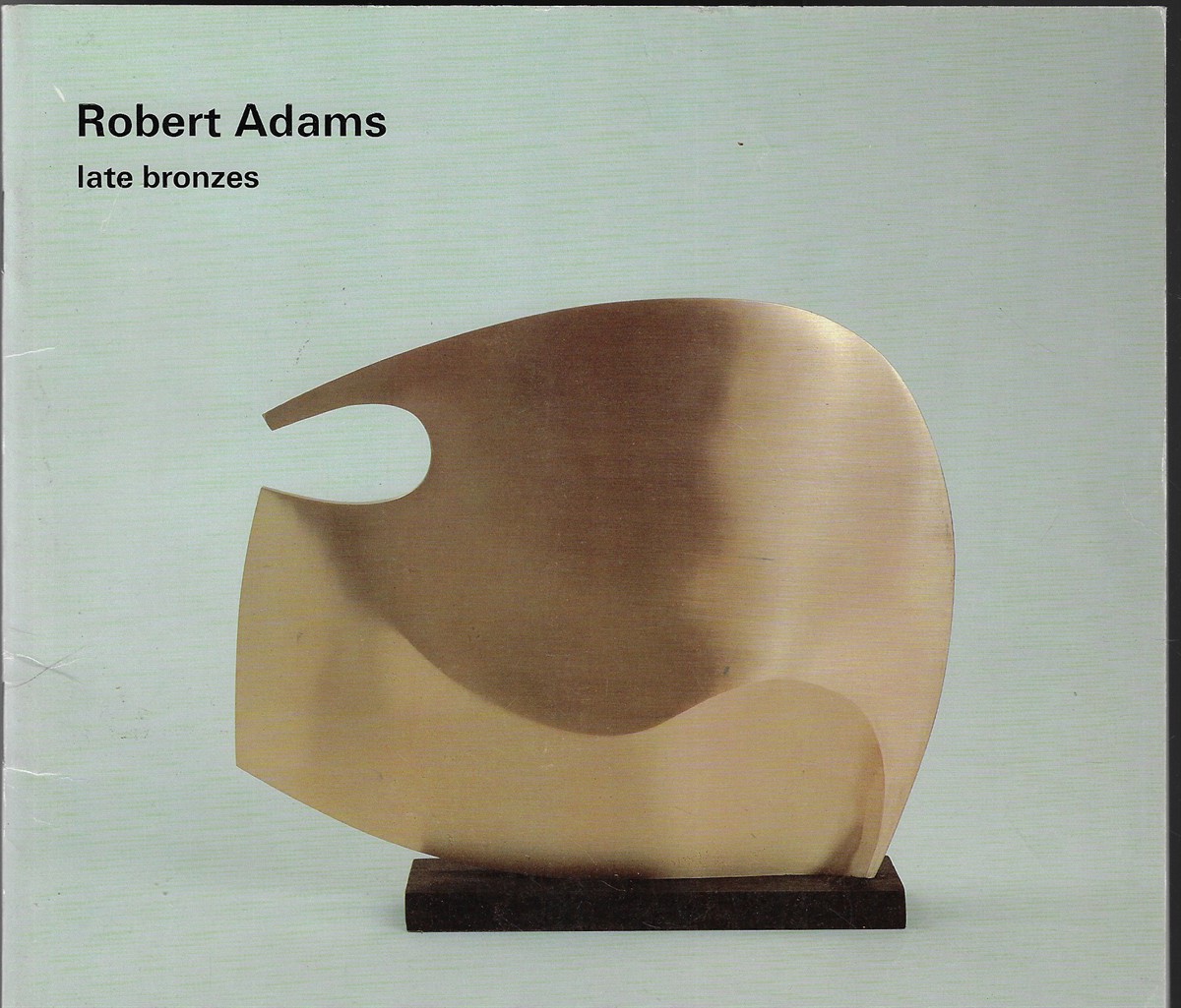 Robert Adams Late Bronzes