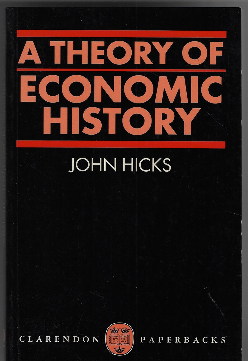 A Theory of Economic History