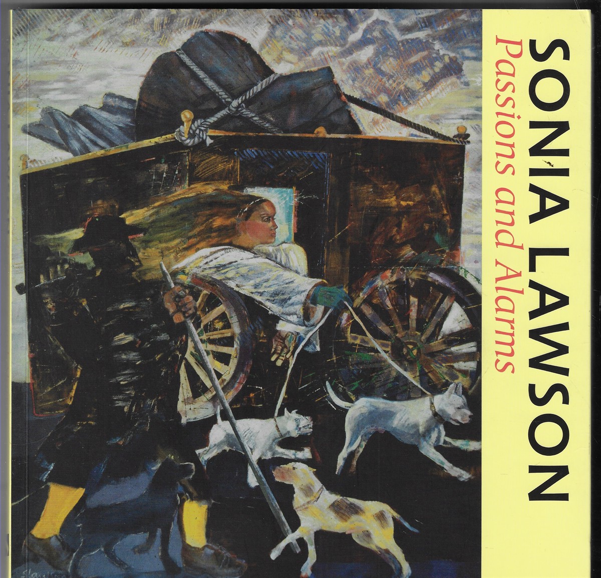 Sonia Lawson [Signed by Artist] Passions and Alarms