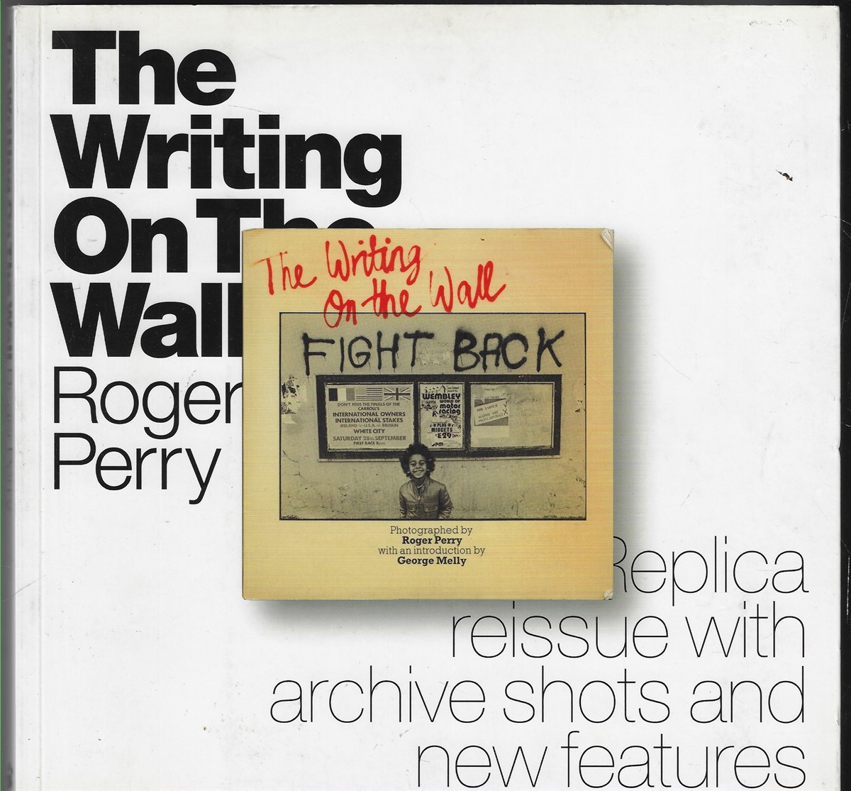 The Writing on the Wall Replica Reissue with Archive Shots and New Features