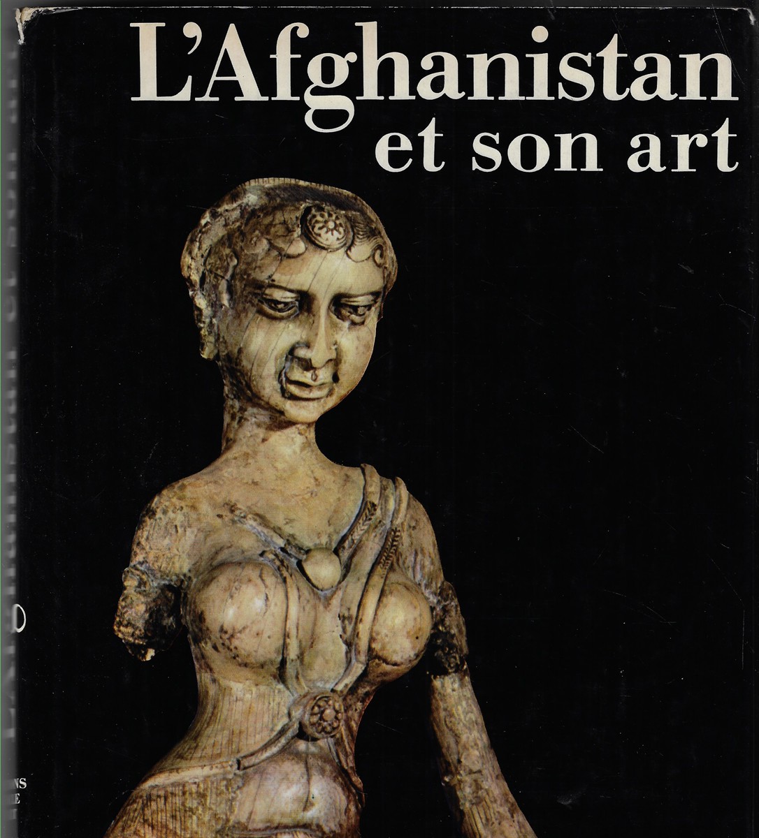 L'Afghanistan et Son Art