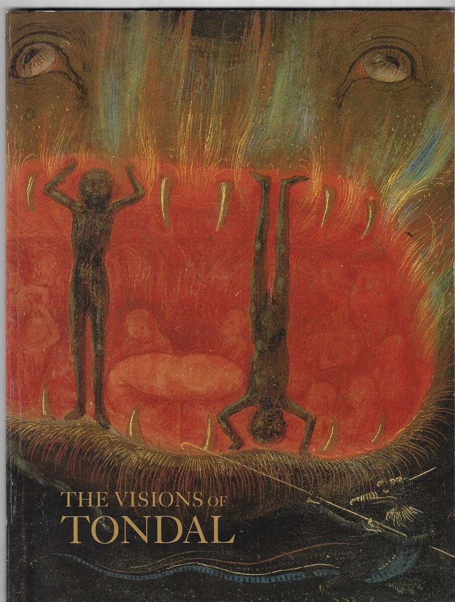 The Visions of Tondal From the Library of Margaret of York