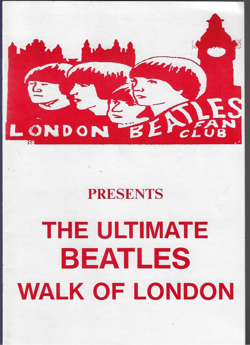 The Ultimate Beatles Walk of London