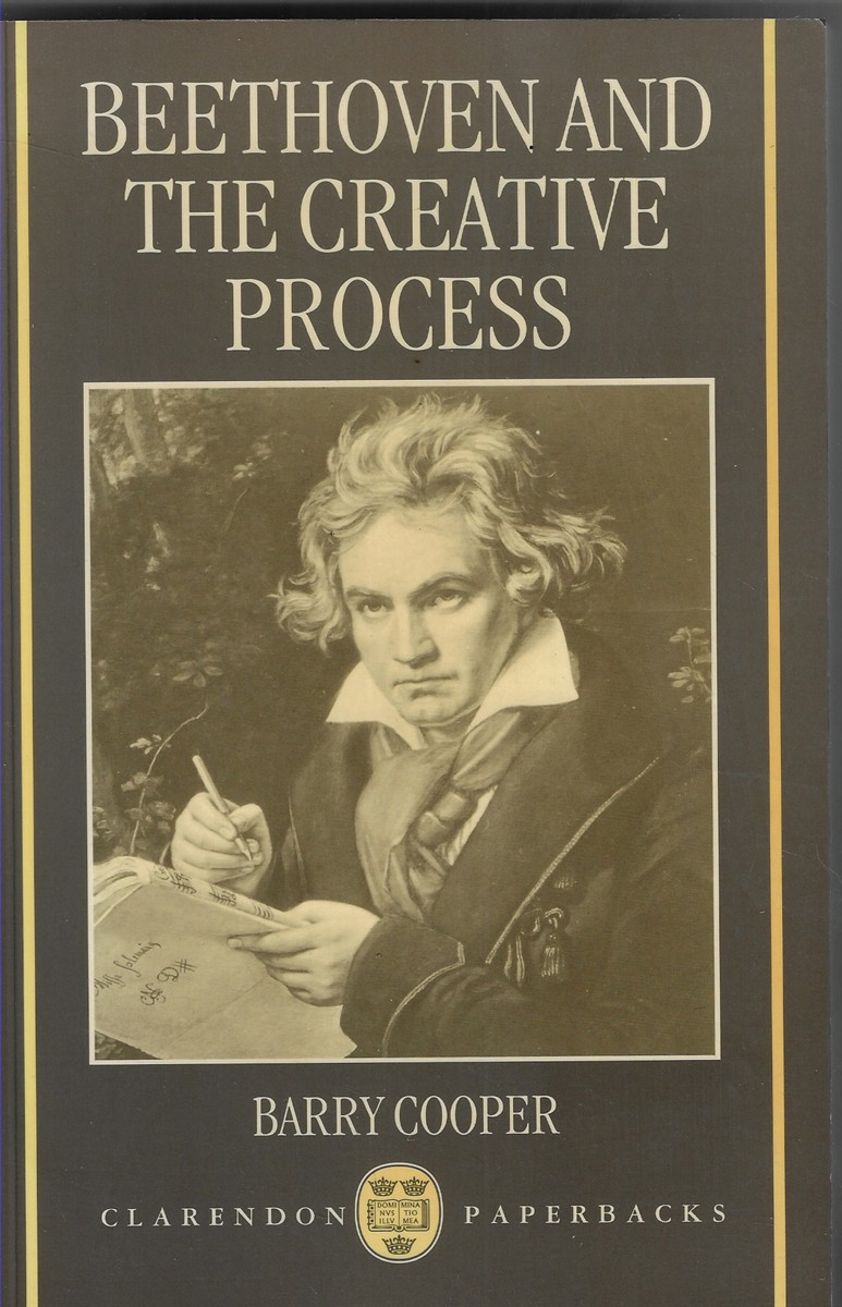 Beethoven and the Creative Process