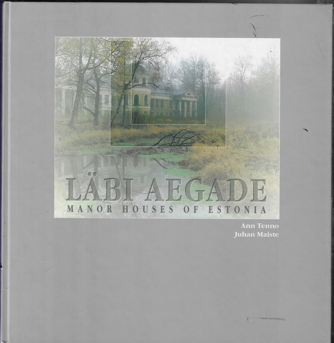 Labi Aegade Manor Houses of Estonia