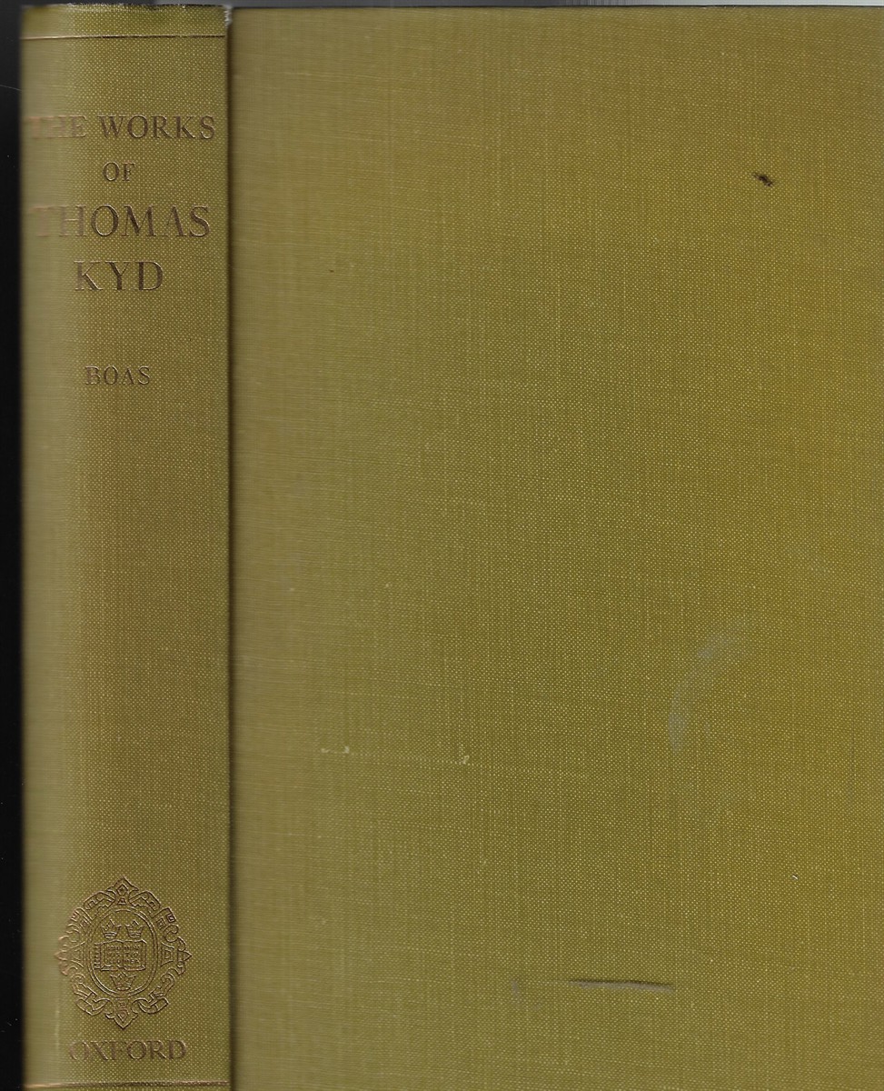 The Works of Thomas Kyd