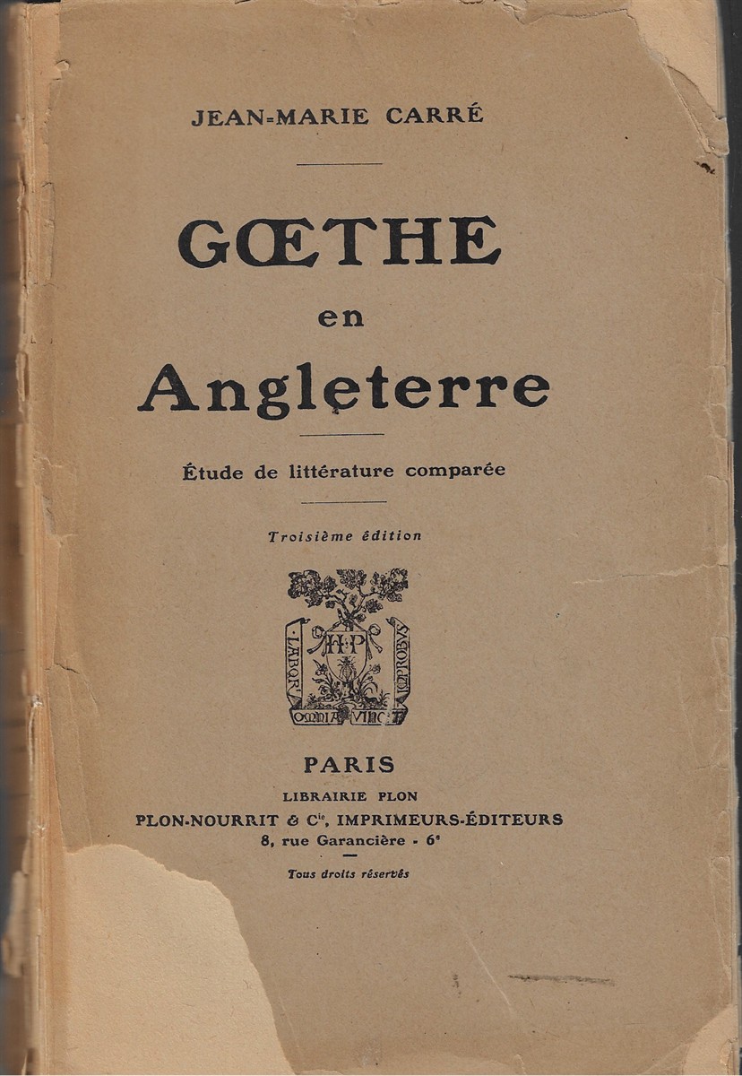Goethe en Angleterre [Signed by the Author]