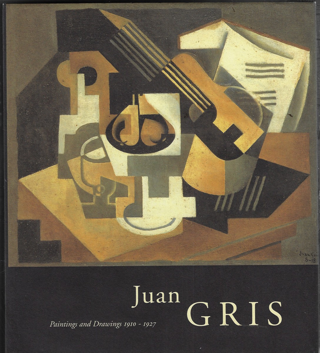 Juan Gris Paintings and Drawings 1910-1927