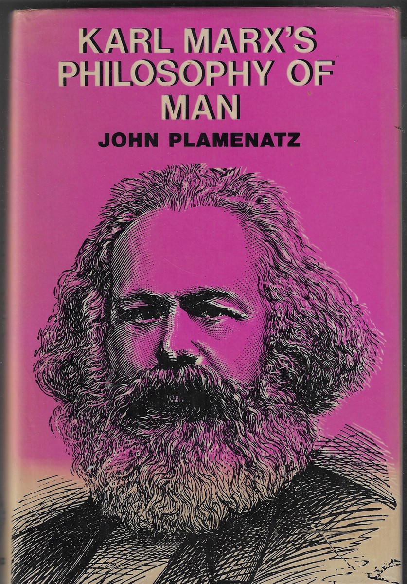 Karl Marx's Philosophy of Man