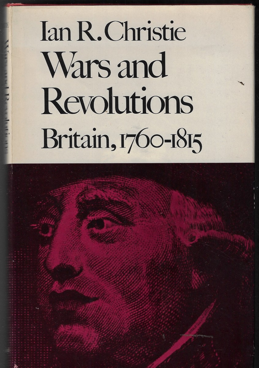 Wars & Revolutions Britain 17601815