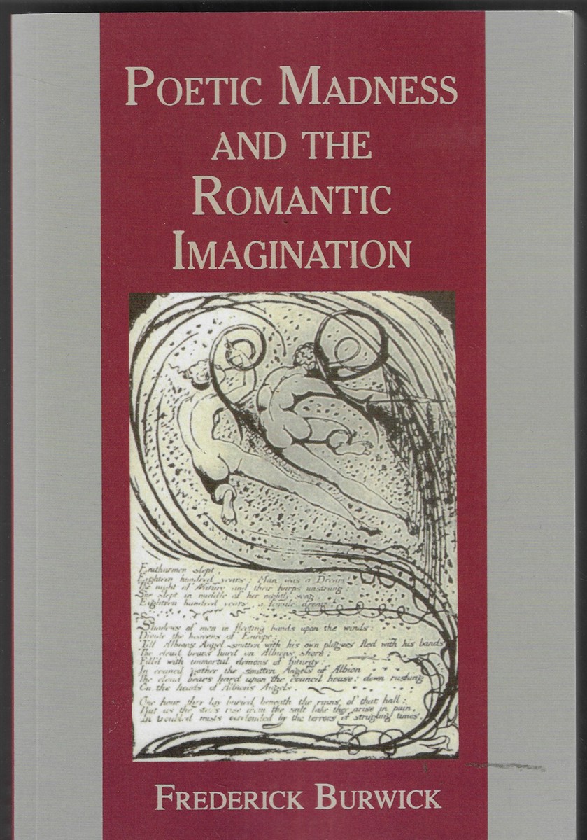 Poetic Madness and the Romantic Imagination