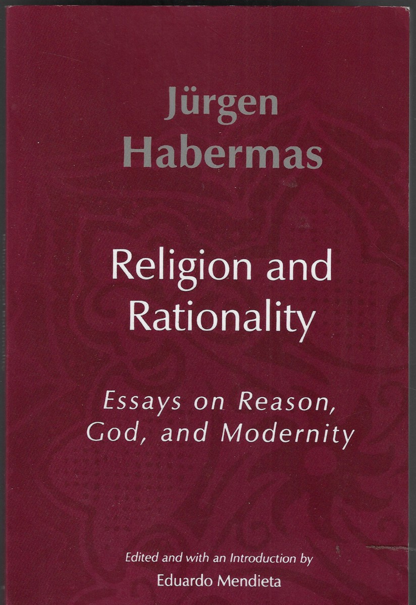 Religion and Rationality Essays on Reason, God and Modernity